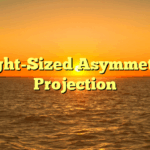 Right-Sized Asymmetric Projection